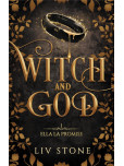 Witch and God - tome 1