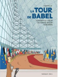 Europa : La Tour de Babel - Voyages au coeur du grand bazar européen