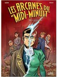 Les Arcanes du Midi-Minuit - tome 15 : L'Affaire des rois Épisode 2/2