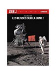 Jour J - tome 1 : Les Russes sur la Lune !