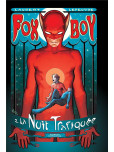 Fox-Boy - tome 2 : La nuit de Renard