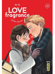 Love Fragrance - tome 5