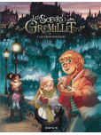 Les Soeurs Grémillet - tome 5 : Les trois souhaits
