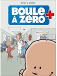 Boule à zéro - tome 1 : Petit coeur chômeur