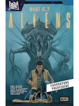 Alien : What if?