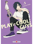 Play it Cool, Guys - tome 5