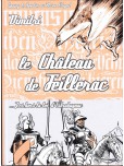 Blason d'argent - tome 29&31 : Le château de Teillerac [NED 2015]
