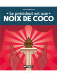 Président est une noix de coco