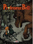 Professeur Bell - tome 3 : Le Cargo du roi singe 