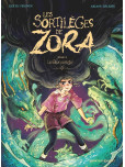 Les Sortilèges de Zora - tome 6