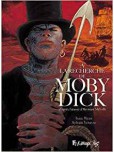 A la recherche de Moby Dick - tome 1