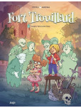 Fort trouillard - tome 2