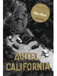 Autel California - tome 2 : Blue Moon