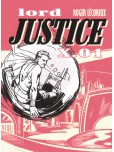 Lord Justice X.01 - tome 1