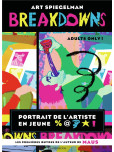 Breakdowns: Portrait de l'artiste en jeune %@* !