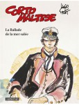 Corto Maltese - tome 1 : La ballade de la mer salée [NED 2015]