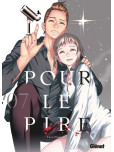 Pour le pire - tome 7