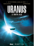 Système Solaire  - Uranus - tome 4 : Uranus