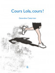 Cours Lola Cours !