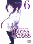 Cross of the cross - tome 6