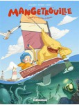 Mangetrouille - tome 3 : Coquillages, chocottes et clapotis