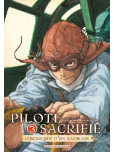 Pilote sacrifié - tome 3