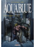 Aquablue - tome 11 : La forteresse de sable
