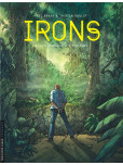 Irons - tome 3 : Les Disparus d'Ujung Batu