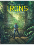 Irons - tome 3 : Les Disparus d'Ujung Batu