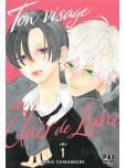 Ton visage au clair de lune - tome 1