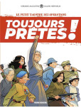 Toujours prêtes ! - tome 1
