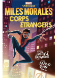 Miles Morales : Stranger Tides [Marvel Next Gen]