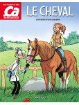 Ca m'intéresse - tome 2 : Le Cheval