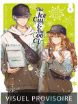 The Ice Guy & The Cool Girl - tome 4
