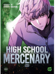 Highschool Mercenary - tome 2