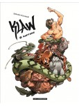 Klaw - tome 4 : Rupture