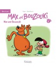 Max et Bouzouki - tome 6 : Mon ami Bouzouki