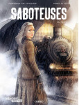 Saboteuses - tome 2