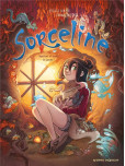 Sorceline - tome 6