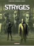 Chant des Stryges (Le) - L'intégrale - tome 1