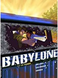 Babylone - tome 1 : La Traque