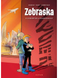 Zebraska - tome 2 : Le secret de la Grande Bascule