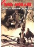 Bob Morane - tome 6 : Ceux-des-roches-qui-parlent