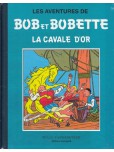 Bob et Bobette - tome 8 : La cavale d'or [collection bleue]