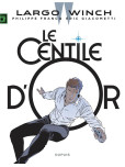 Largo Winch - tome 24 : Le Centile d'or [Edition limitée à 30000 ex.]