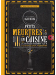 Gastronogeek : Petits meurtres en cuisine