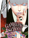 Gambling School - tome 16
