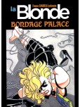 La Blonde : Bondage Palace