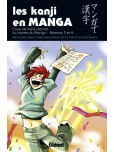 Les Kanji en manga - tome 3 : Niveaux 5 et 6
