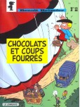 Benoît Brisefer - tome 12 : Chocolats et coups fourrés